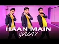 Download Lagu Haan Main Galat - Love Aaj Kal | Kartik A , Sara A| Shashank Dance | Arijit Singh | Pritam, Shashwat