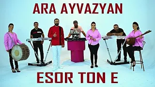 Ara Ayvazyan ESOR TON E Papuri  Ara Ayvazyan ESOR TON E Papuri