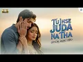 Lagu Tujhse Juda Na Tha - New Bollywood Romantic Song | Hindi Heartbreaking Song 2025