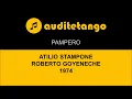 PAMPERO - ATILIO STAMPONE - ROBERTO GOYENECHE - 1974 - TANGO CANTATO
