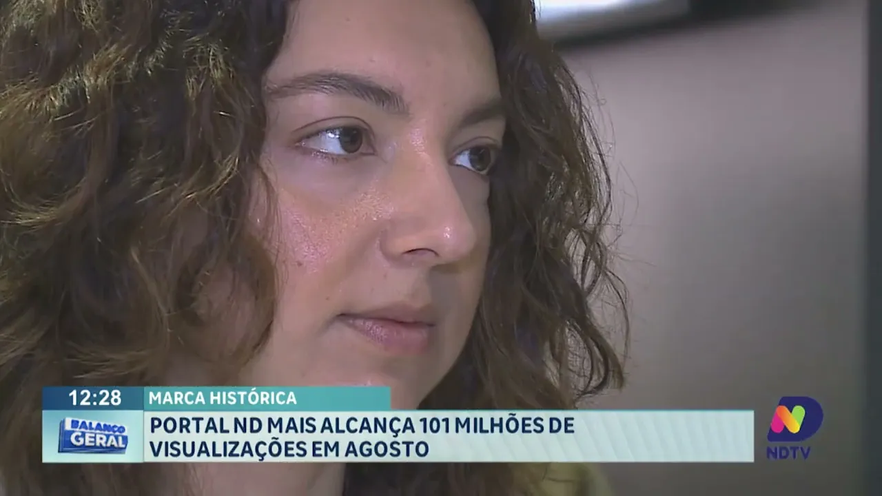 Marca Histórica: portal ND Mais alcança 101 milhões de visualizações em agosto