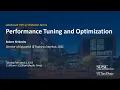 Performance Tuning and Optimization