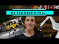 Thinking About A Career in Robotics P vs Master s vs Bachelor s