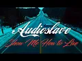 Download Lagu Audioslave - Show Me How to Live(Lyrics)
