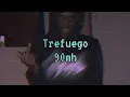 Download Lagu Trefuego - 90mh | Lyrics
