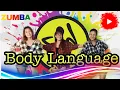 Lagu BODY LANGUAGE ZUMBA| JANE BAILAMOS FITNESS | Dance Cover|