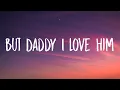 Taylor Swift - But Daddy I Love Him (Lyrics)