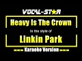 Lagu Heavy Is The Crown Karaoke | Linkin Park Karaoke Version