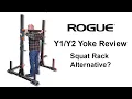 Rogue Fitness Y1 and Y2 Yoke Review power rack alternative