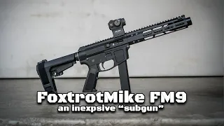 Foxtrot Mike FM9 Review All 9mm ARs should be cheap