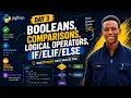 Python Booleans comparisons logical operators else
