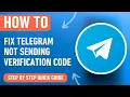 How to Fix Telegram Not Sending Verification Code Easy Tutorial