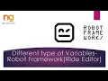 Different Types of Variables in Robot Framework