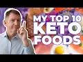 Dr Westman s TOP 10 KETO FOODS