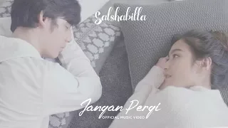 Download SALSHABILLA - JANGAN PERGI (Official Music Video) MP3
