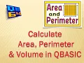 To Calculate Area Perimeter and Volume of a Figure in QBASIC