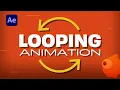 How To Seamlessly Loop Animations in After Effects Tutorial