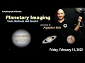 Planetary Imaging Tools Methods and Results by Agapios Elia