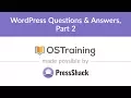 WordPress Development Lesson WordPress Questions Answers Part 2