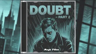 شک و تردید بخش دوم 