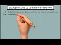 9 Listing files and understanding LS output
