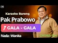 Gala Gala – Karaoke Duet Bersama Pak Prabowo Tanpa Vokal Wanita | HD (Versi Ai)