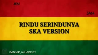 ska 86 rindu serindu rindunya cover 