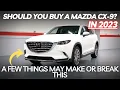 Download Lagu Should You Buy a Mazda CX-9? A Few Things May Make Or Break This.