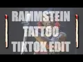 Download Lagu RAMMSTEIN - TATTOO TikTok Edit acetat55 (Extended Version)