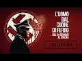 Video di L'UOMO DAL CUORE DI FERRO - Trailer Italiano HD