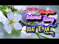 Pantun Ucapan Selamat Siang Buat Teman