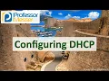 Configuring DHCP - CompTIA Network N10-009