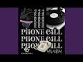 Download Lagu PHONE CALL
