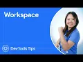 Setting up Workspaces