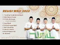 Religi Wali 2022
