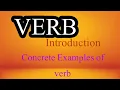 Verb Definition of Verb Verb introduction What is verb examples of verb concrete examples of verb