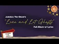 Jukebox The Ghost - 'Live and Let Ghost' (Full Album w/ Lyrics)