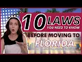 10 Florida Laws You NEED to Know Moving to Florida