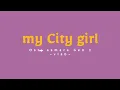Download Lagu My City Girl -vlab- Ost. AsmaraGenZ (Lyrics)