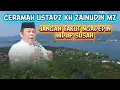 Download Lagu CERAMAH USTADZ KH ZAINUDDIN MZ I JANGAN TAKUT NGADEPIN HIDUP SUSAH