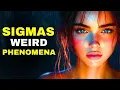 Lagu 10 Weird Phenomena EVERY Sigma Female Experiences