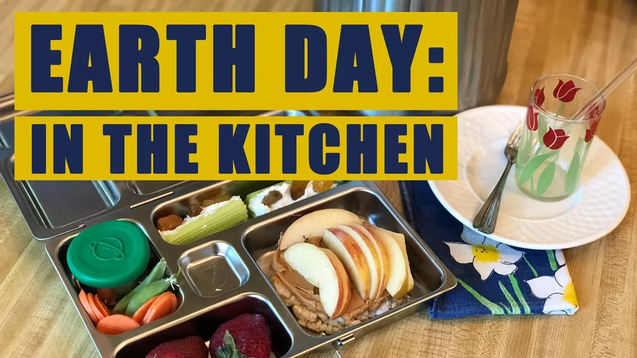 Earth Day in the Kitchen