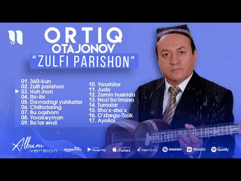 Download MP3 Ortiq Otajonov - Zulfi parishon nomli albom dasturi