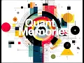 Quant Memories