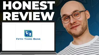 Fifth Third Bank Review - Still Good