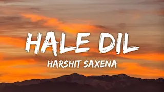 hale dil lyrics murder 2 harshit saxena haal e dil tujhko sunaata