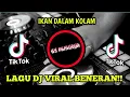 Download Lagu DJ IKAN DALAM KOLAM ( BILA INGIN MELIHAT iKan) JEDAG JEDUG HITS TIKTOK TERBARU VIRAL 2023