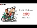 Download Lagu Lagu Buat Teman yang CEPU - Dhyo Haw ll Cover by Ikybala ll Lirik Animasi [Mega Moer]