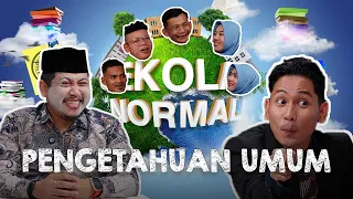 Adu Pengetahuan Umum, Semua Murid Asbun⁉️ - Sekolah Normal