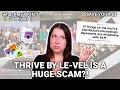 Thrive by Le-vel Is A HUGE SCAM WATCH THIS BEFORE JOINING